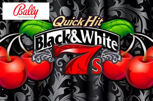 Quick Hit Black & White 7s